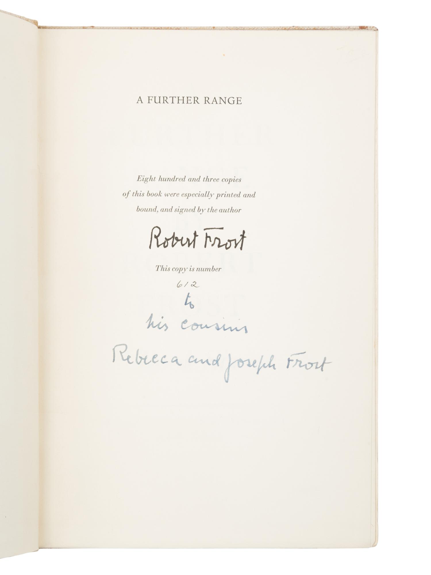FROST, Robert (1874-1963). A group of 9 signed limited edition works by Robert Frost, including:
