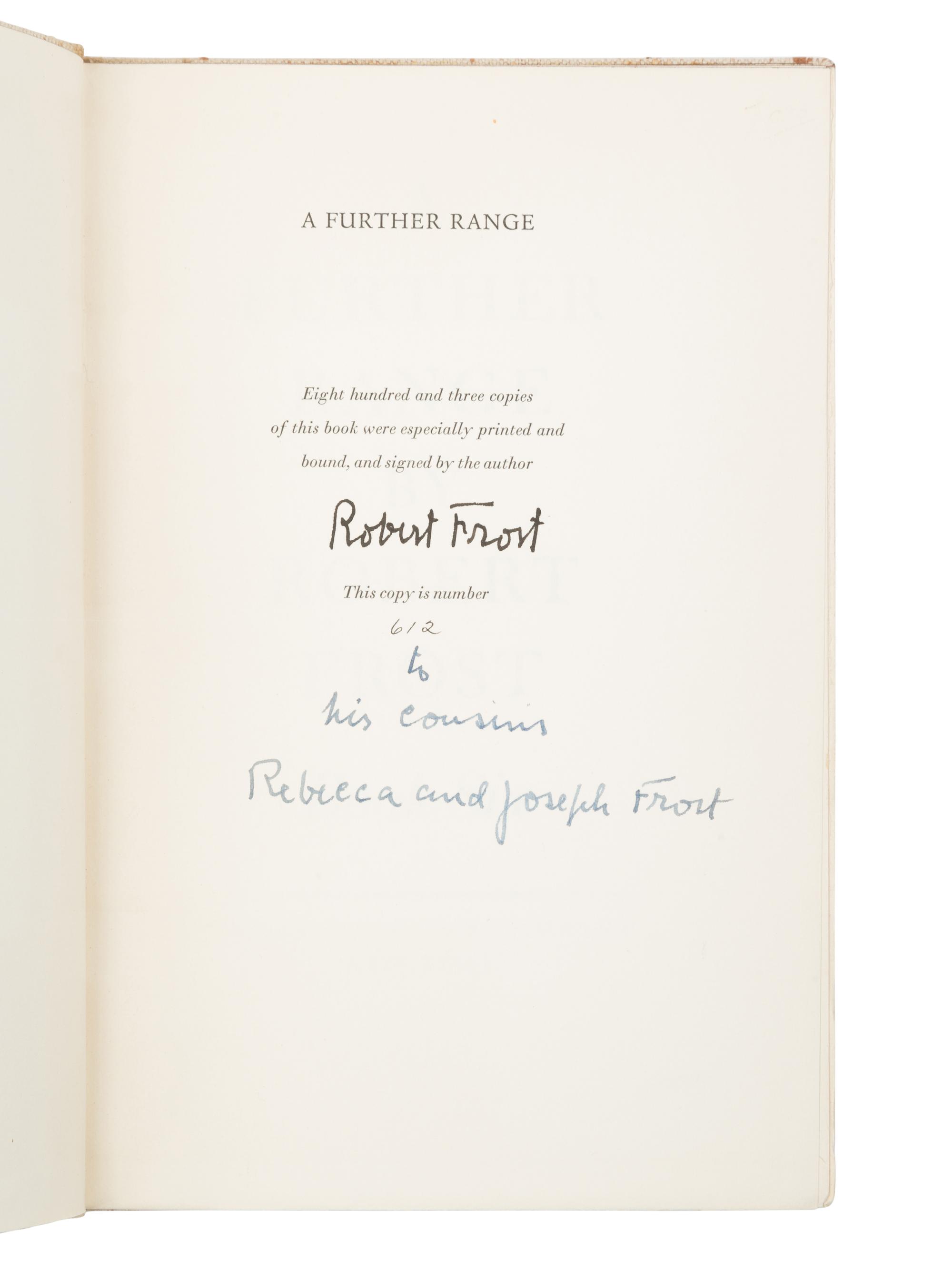 FROST, Robert (1874-1963). A group of 9 signed limited edition works by Robert Frost, including: