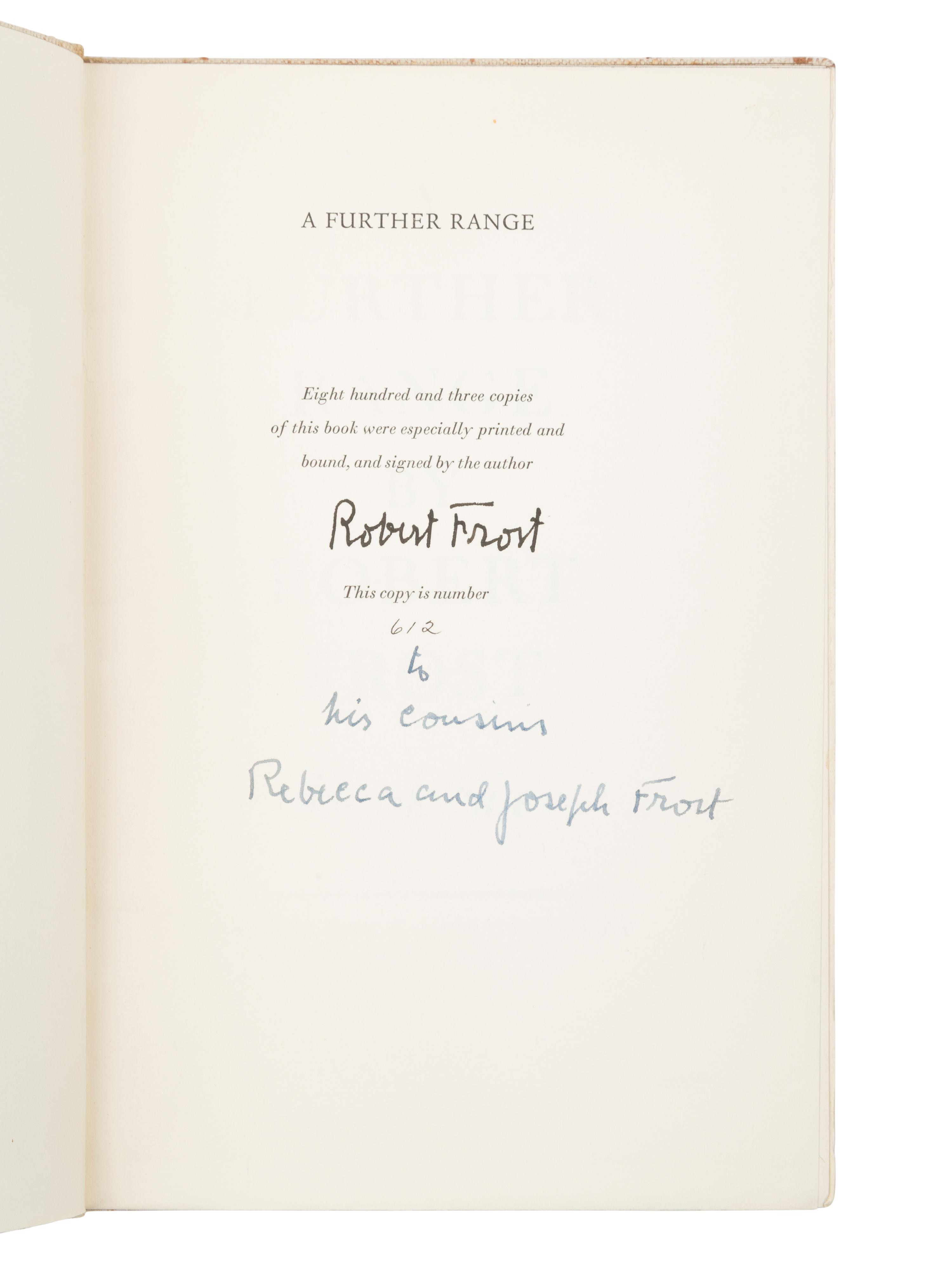 FROST, Robert (1874-1963). A group of 9 signed limited edition works by Robert Frost, including: