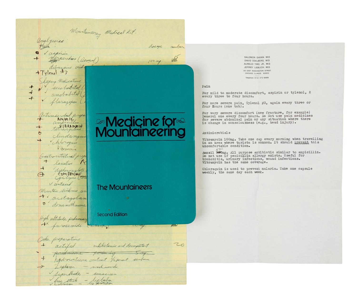 WILKERSON, James A. Medicine for Mountaineering. 1978. AUTOGRAPH NOTE BY STEVE FOSSETT LAID IN regarding a mountaineering medical kit.