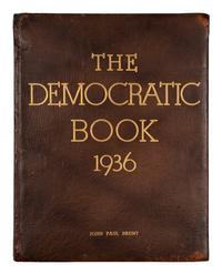 ROOSEVELT, Franklin D. (1882-1945). The Democratic Book 1936 . N.p: N.p., 1936.