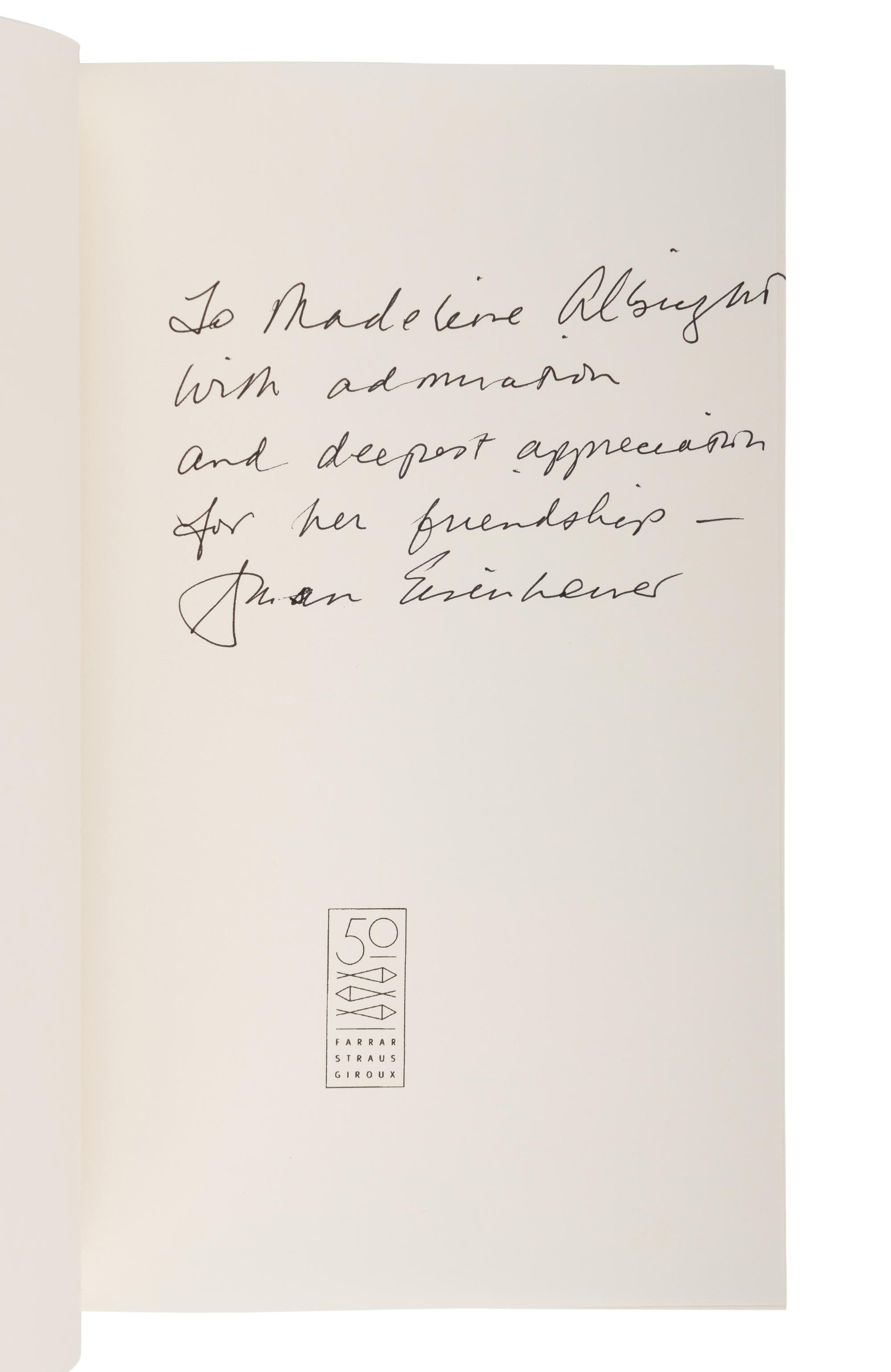 EISENHOWER, Susan. Mrs. Ike Memories and Reflections on the Life of Mamie Eisenhower . 1996. FIRST EDITION. INSCRIBED BY EISENHOWER TO SECRETARY ALBRIGHT.