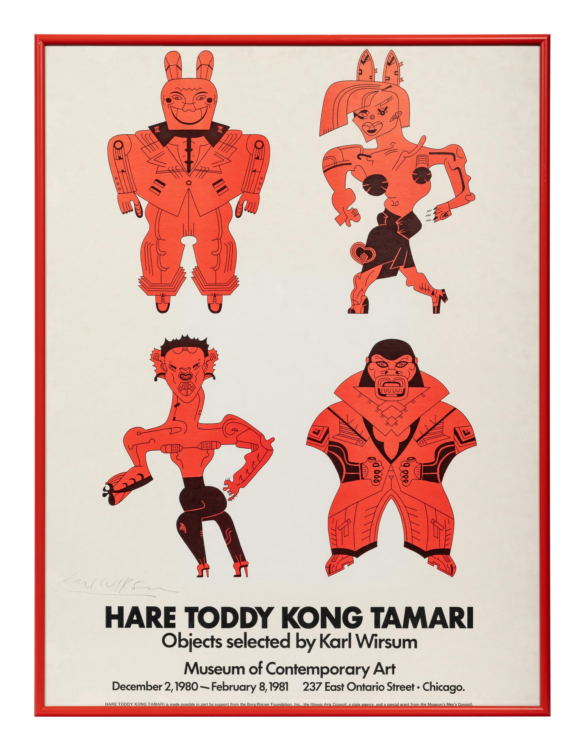 Dancing Hare Toddy, Dancing Kong Tamari, together with a signed Hare Toddy Kong Tamari Objects selected by Karl Wirsum Exhibition Poster
