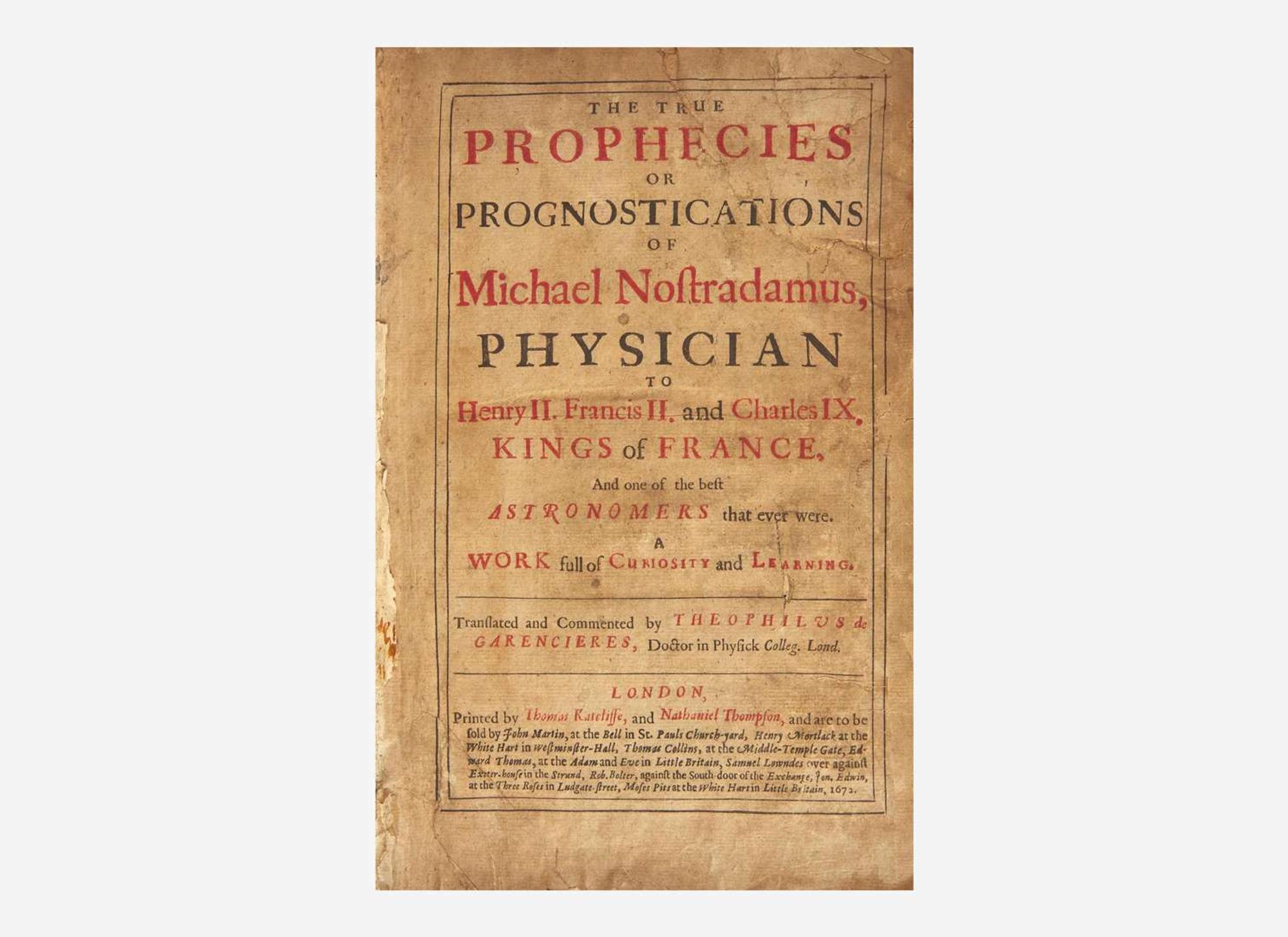 [Curiosa] Nostradamus, Michael: The True Prophecies or Prognostications of Michael Nostradamus...