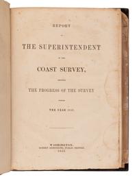 [AMERICANA]. Report of the Superintendent of the Coast Survey, Showing the Progress of the Survey During the Year 1852 . Washington D.C.: Robert Armstrong, 1853.