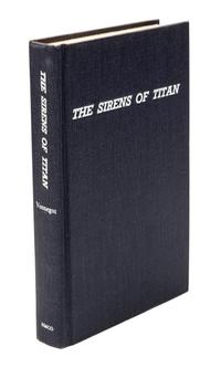 VONNEGUT, KURT JR. The Sirens of Titan. Boston, 1961. First hardcover edition.