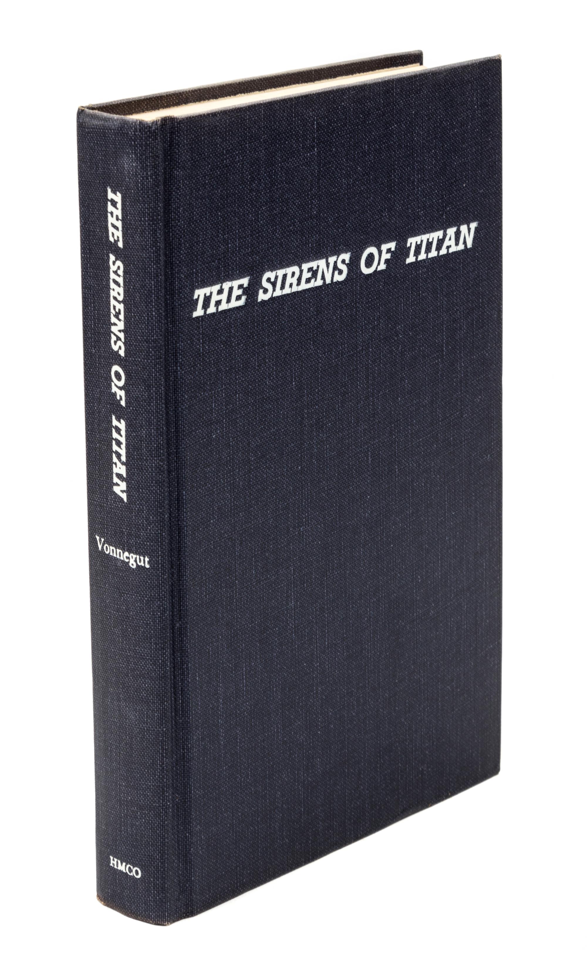 VONNEGUT, KURT JR. The Sirens of Titan. Boston, 1961. First hardcover edition.