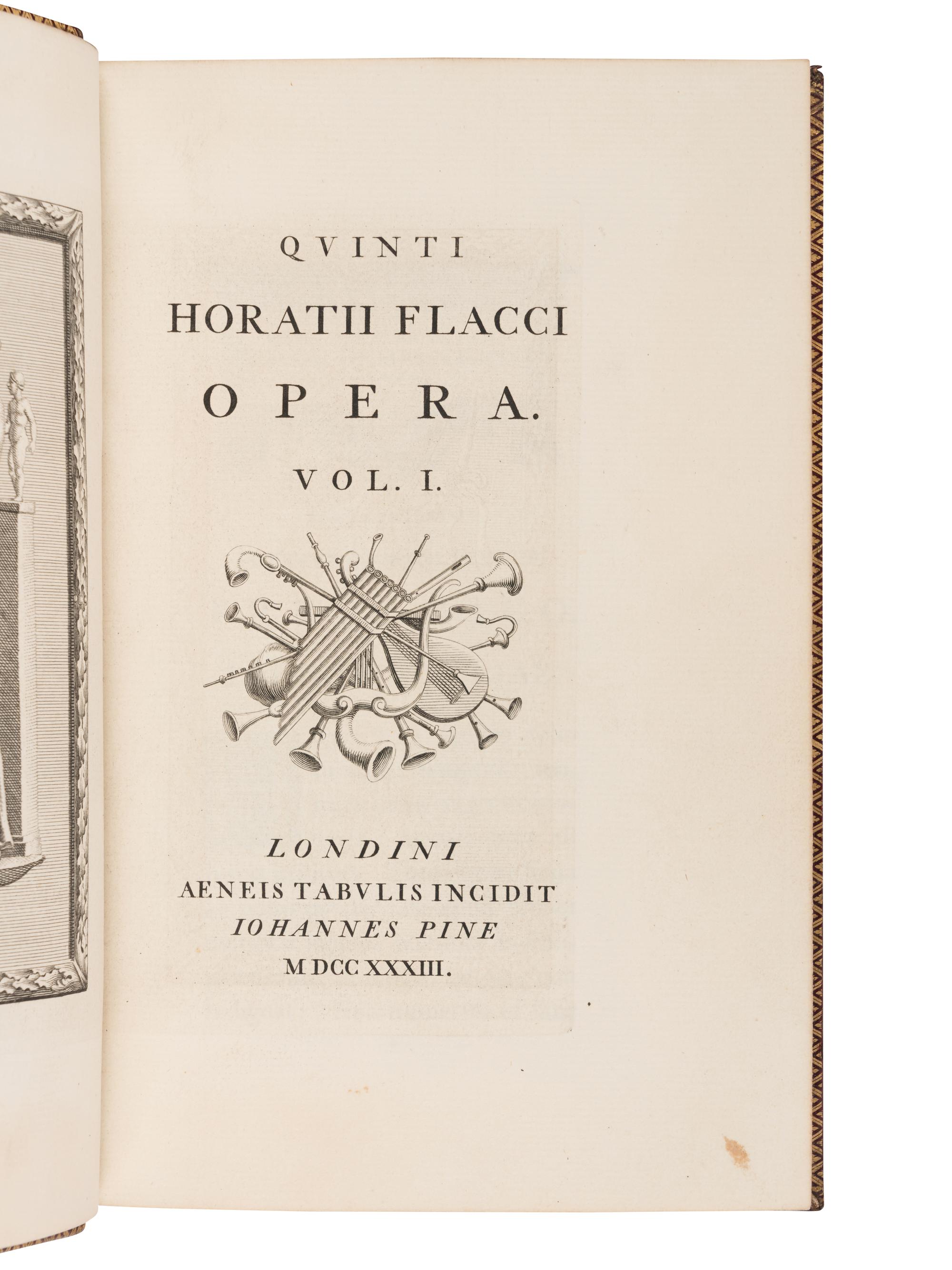 HORACE (65-8 B.C.). Opera . London: John Pine, 1733-1737.
