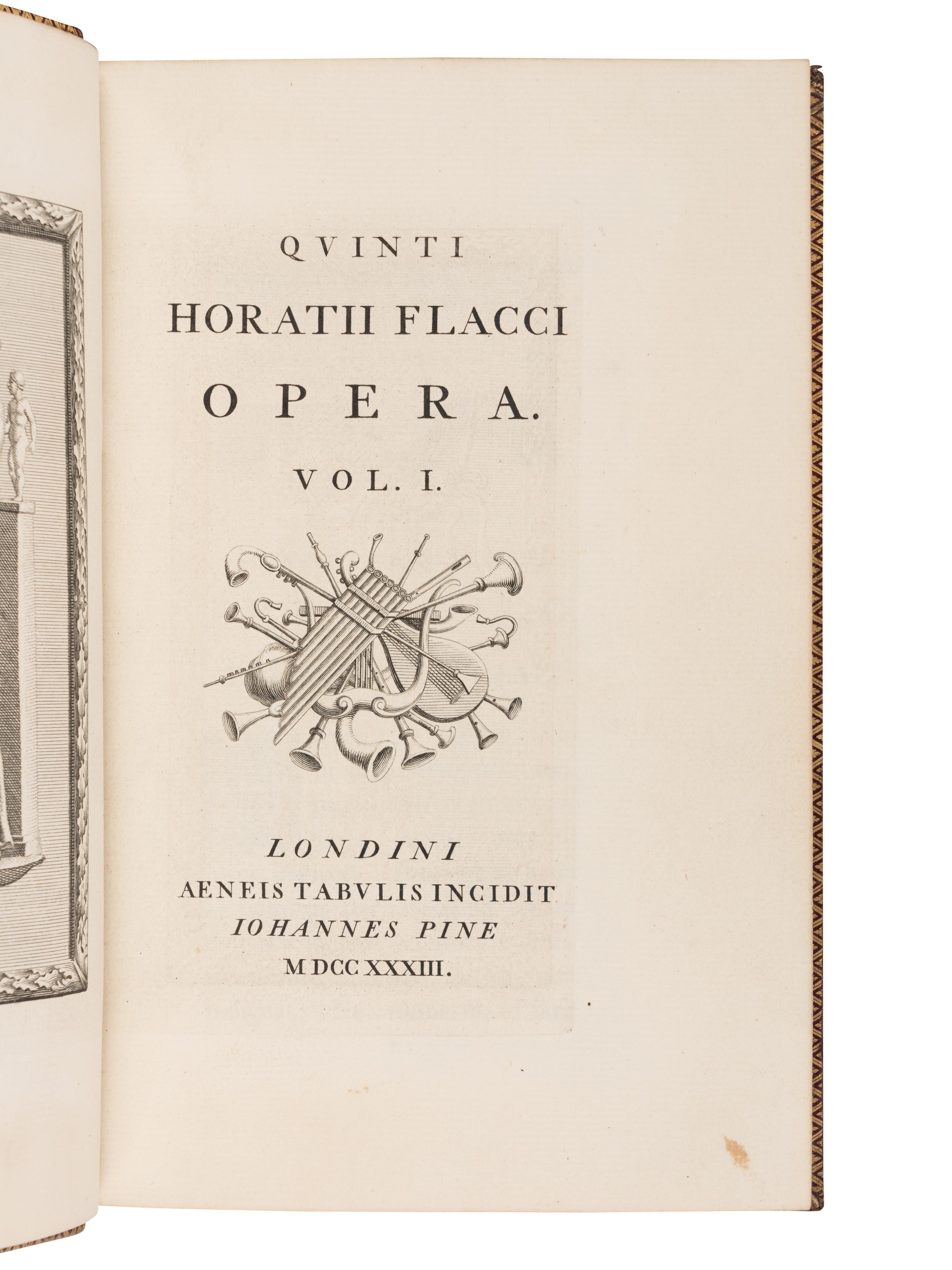 HORACE (65-8 B.C.). Opera . London: John Pine, 1733-1737.