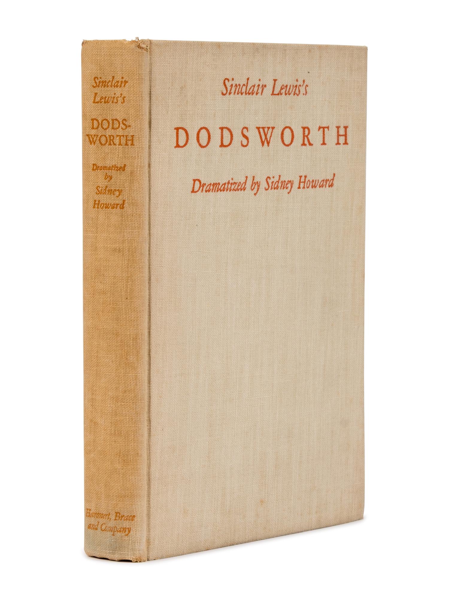 [Literature] [Lewis, Sinclair] Howard, Sidney. Sinclair Lewis's Dodsworth