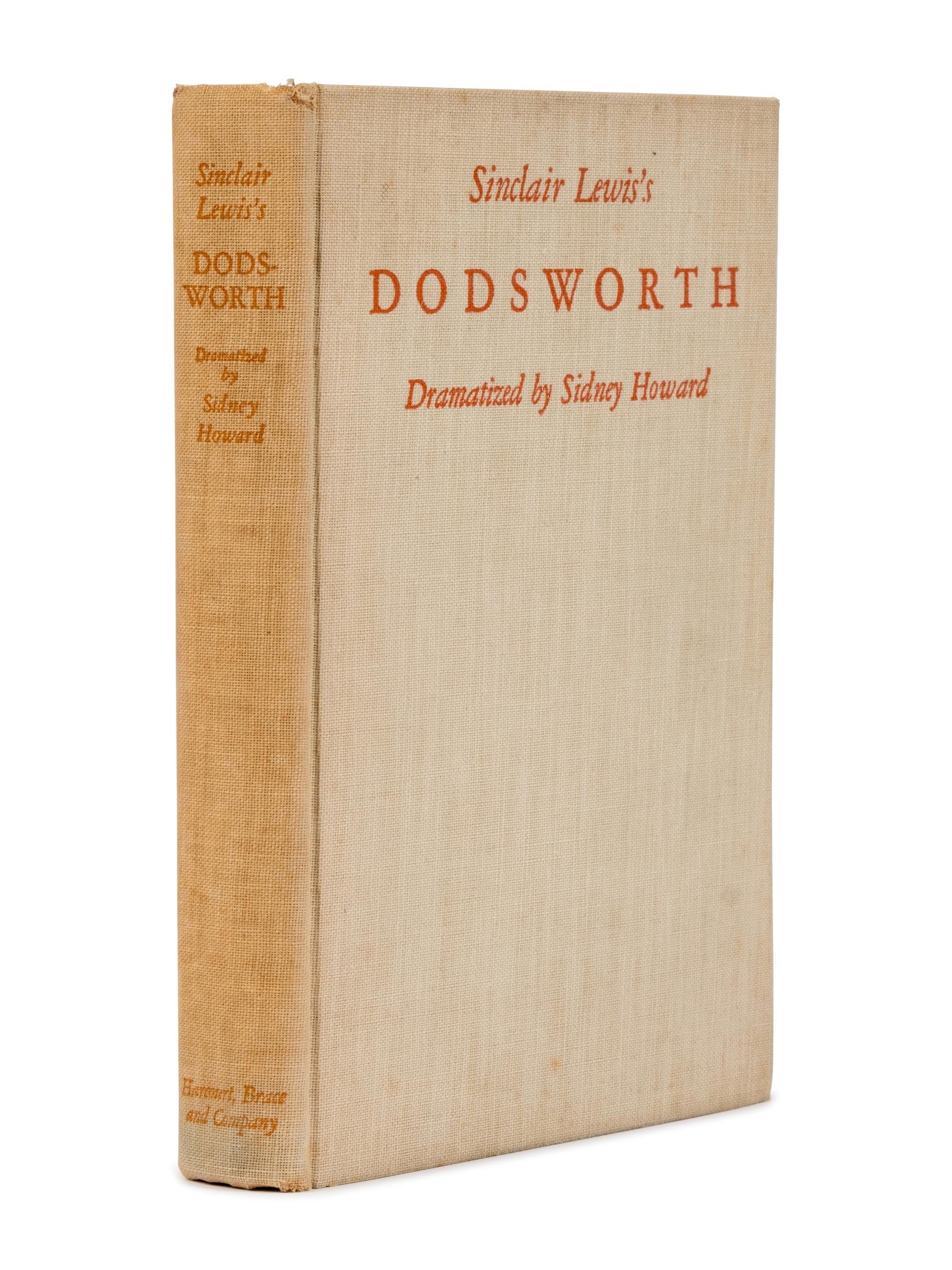 [Literature] [Lewis, Sinclair] Howard, Sidney. Sinclair Lewis's Dodsworth