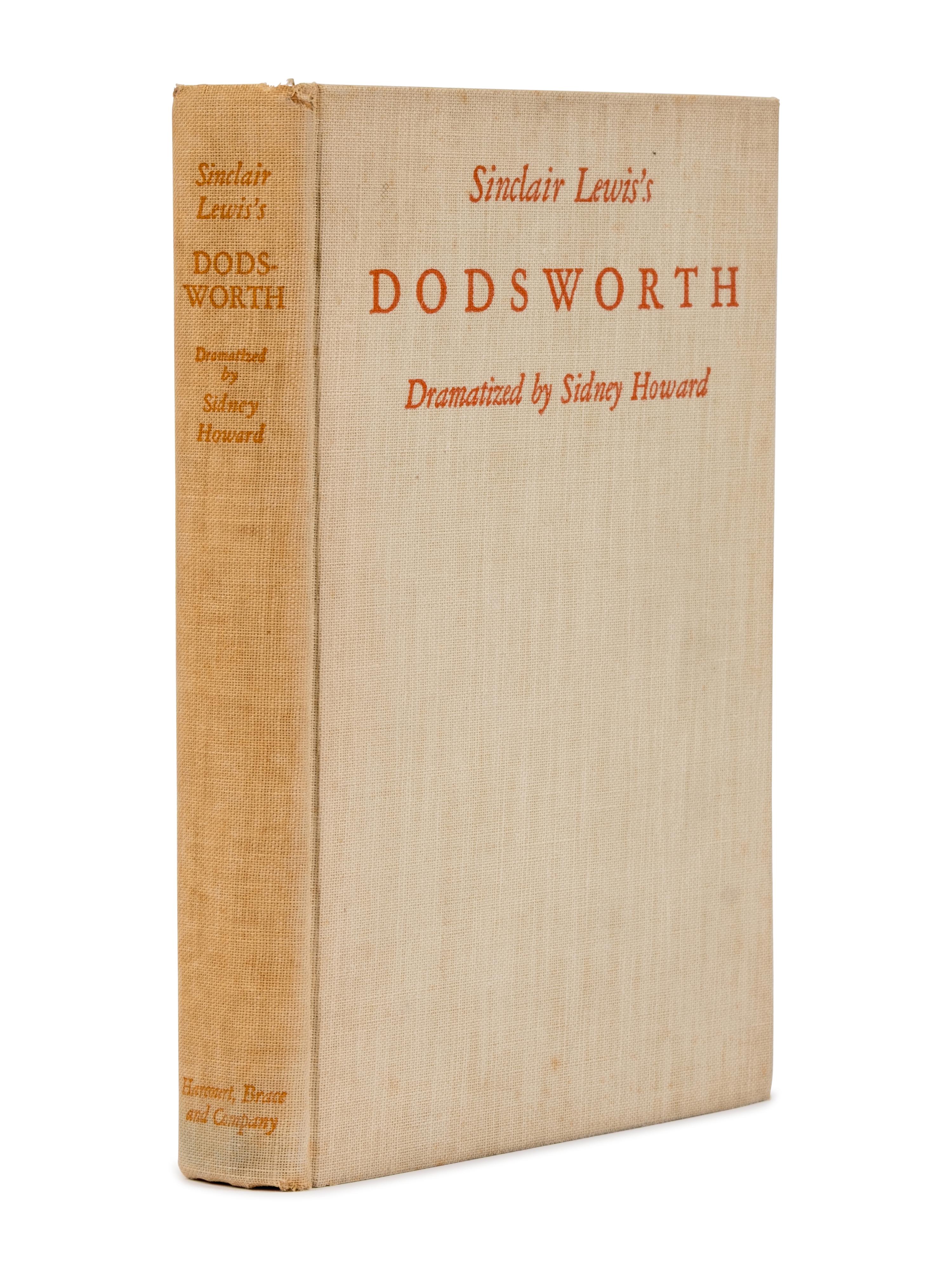 [Literature] [Lewis, Sinclair] Howard, Sidney. Sinclair Lewis's Dodsworth