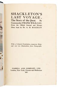WILD, Frank. Shackleton's Last Voyage. London, 1923. 1ST ED. Sheet signed by members of the Quest expedition laid in.