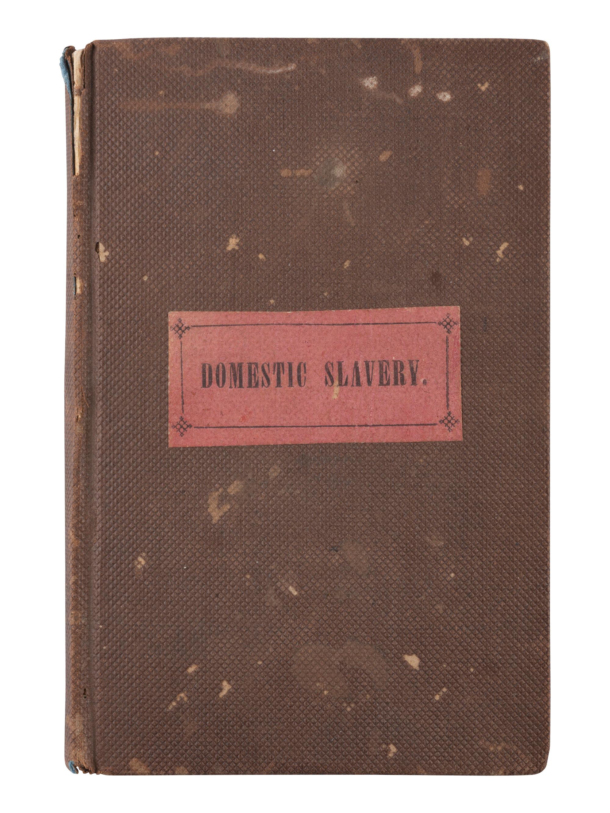 [SLAVERY & ABOLITION]. A group of 2 titles regarding enslavement, incl. Phelps' Lectures on Slavery and its Remedy . Boston, MA: New England Anti-Slavery Society, 1834.
