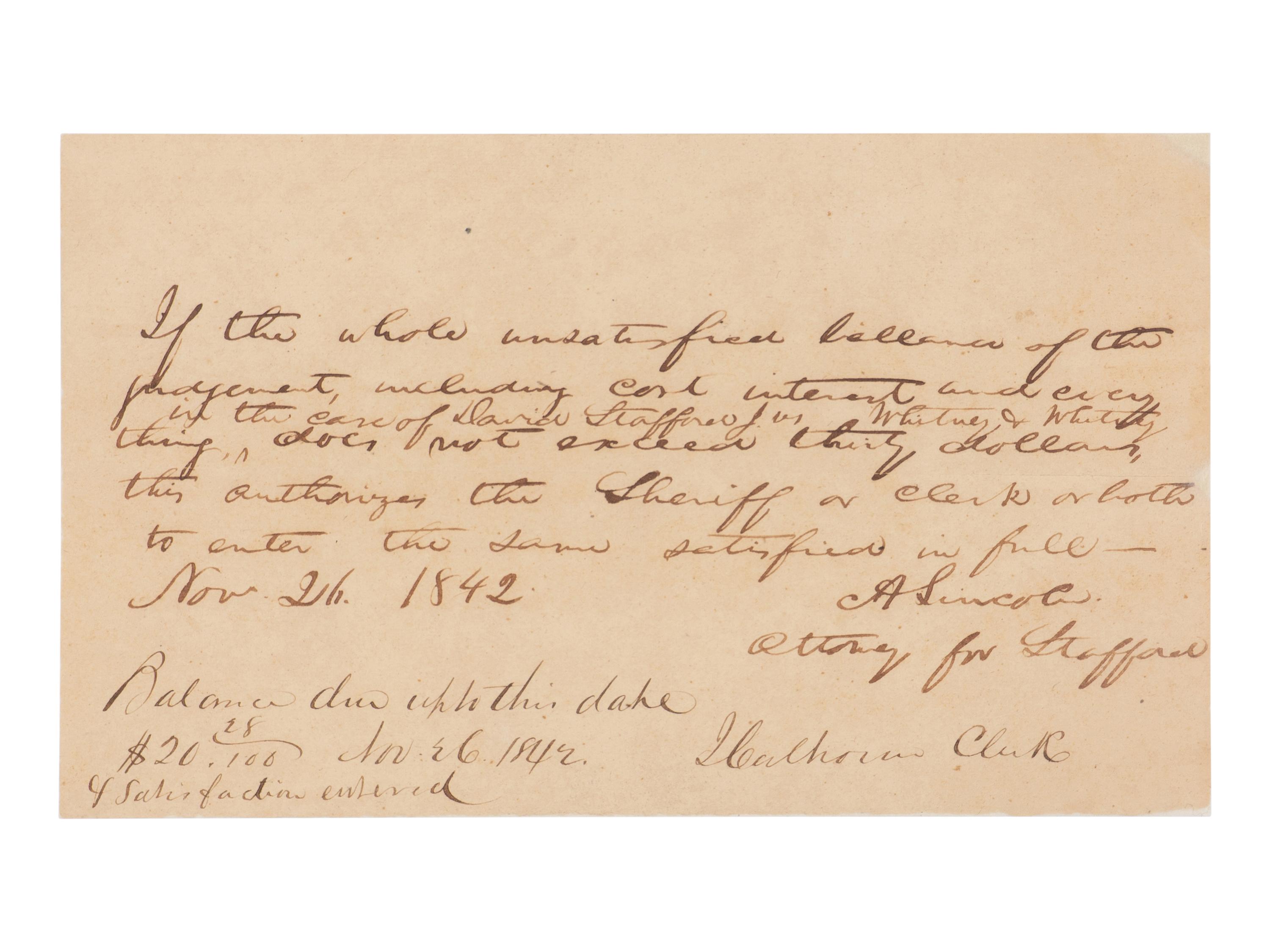 LINCOLN, Abraham (1809-1865). Autograph document signed ("A. Lincoln"), [Springfield], 26 November 1842.