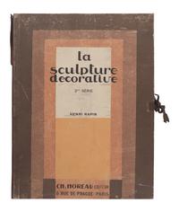 [ARCHITECTURE & DESIGN]. RAPIN, Henri (1873-1939). La Sculpture Décorative Moderne, Series I-III. Paris: Editions Charles Moreau, [1925]-1929.