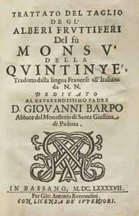 [Natural History] Quintinie, Jean de la. Trattato Del Taglio de Gl'Alberi Fruttiferi Del fu Monsu Della Quintinye...