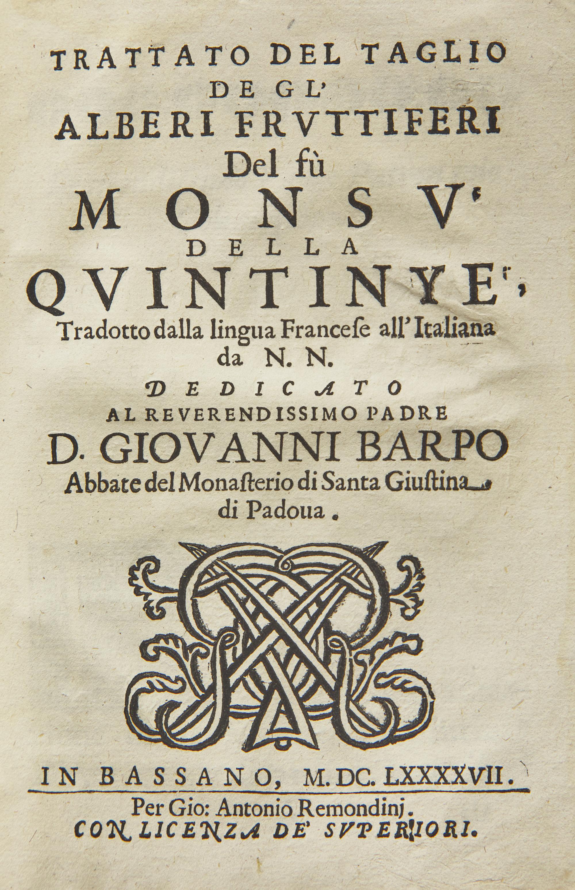 [Natural History] Quintinie, Jean de la. Trattato Del Taglio de Gl'Alberi Fruttiferi Del fu Monsu Della Quintinye...