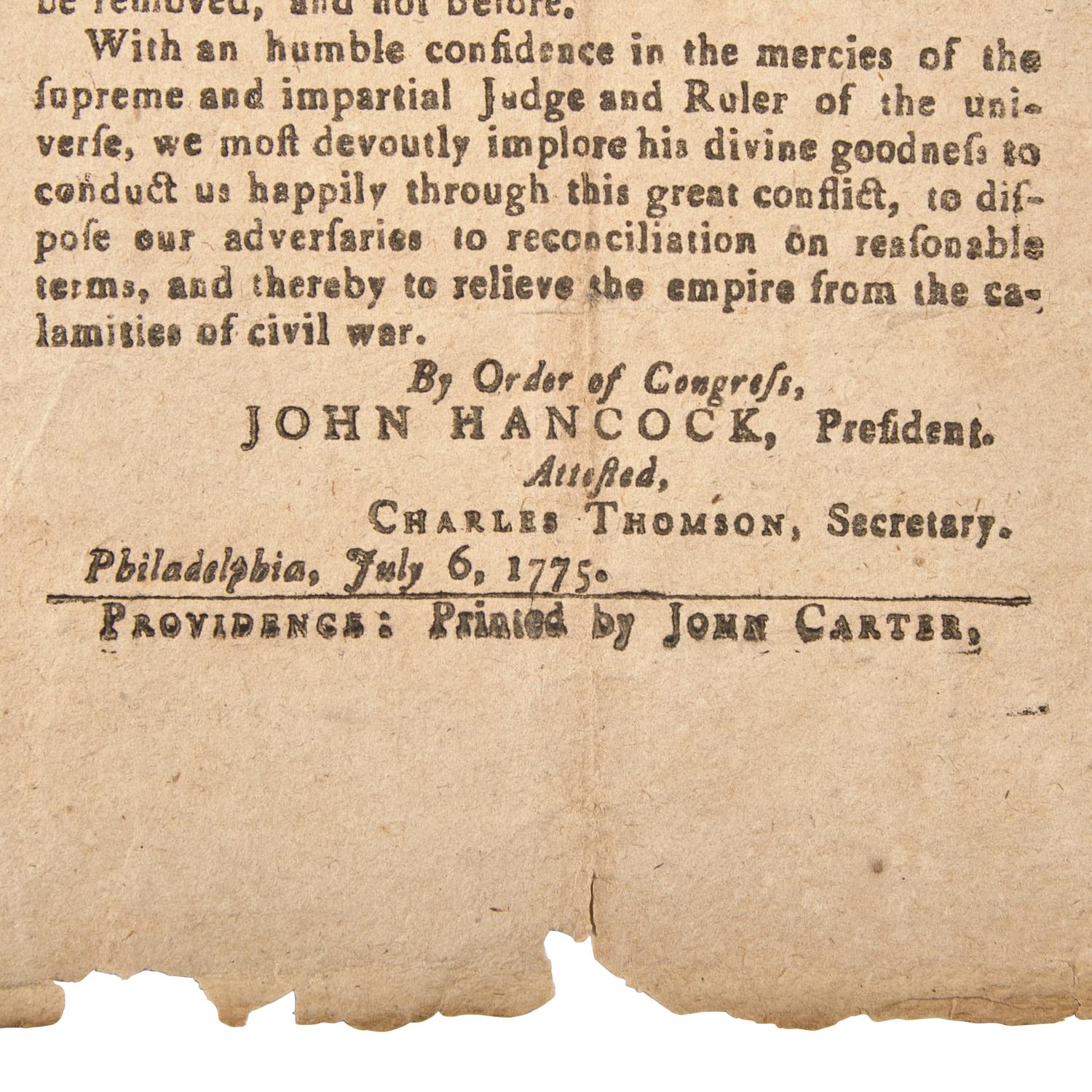 [American Revolution] (Dickinson, John, and Thomas Jefferson). A Declaration of the Representatives of the United Colonies of North-America, now met in General Congress at Philadelphia, setting forth the Causes and Necessity of their taking up Arms