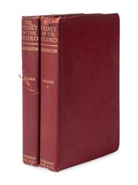WASHINGTON, Booker T. The Story of the Negro. The Rise of the Race from Slavery . NY, 1909.