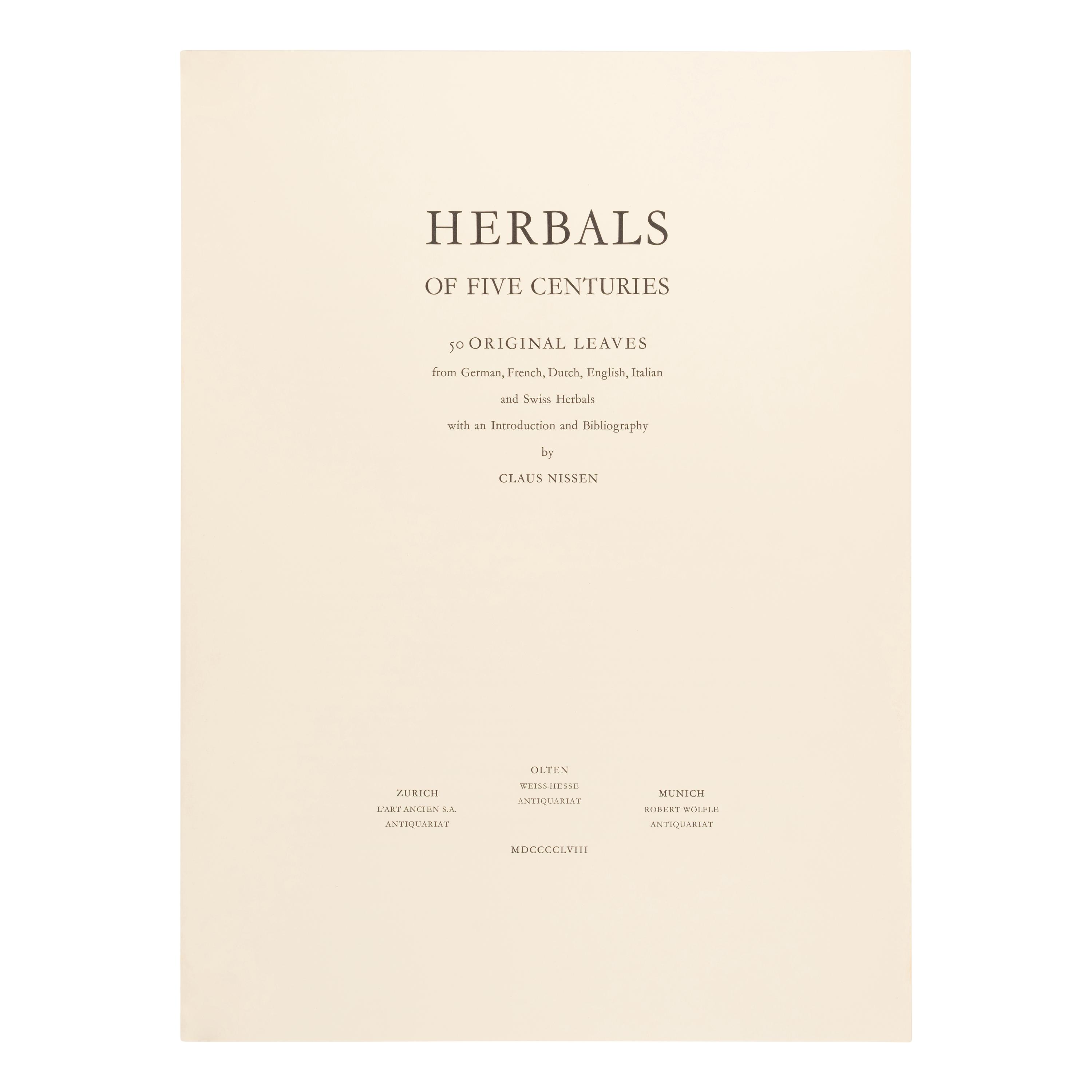 [Natural History]. Nissen, Claus. Herbals of Five Centuries. 50 Original Leaves... Zurich, Olten, and Munich: L'Art Ancien S.A.; Weiss-Hesse; and Robert Wolfle, 1958.