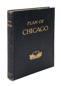 (CHICAGO) BENNETT, EDWARD and BURNHAM, DANIEL. The Plan of Chicago. Chicago, 1909. Limited edition number 720 of 1650.
