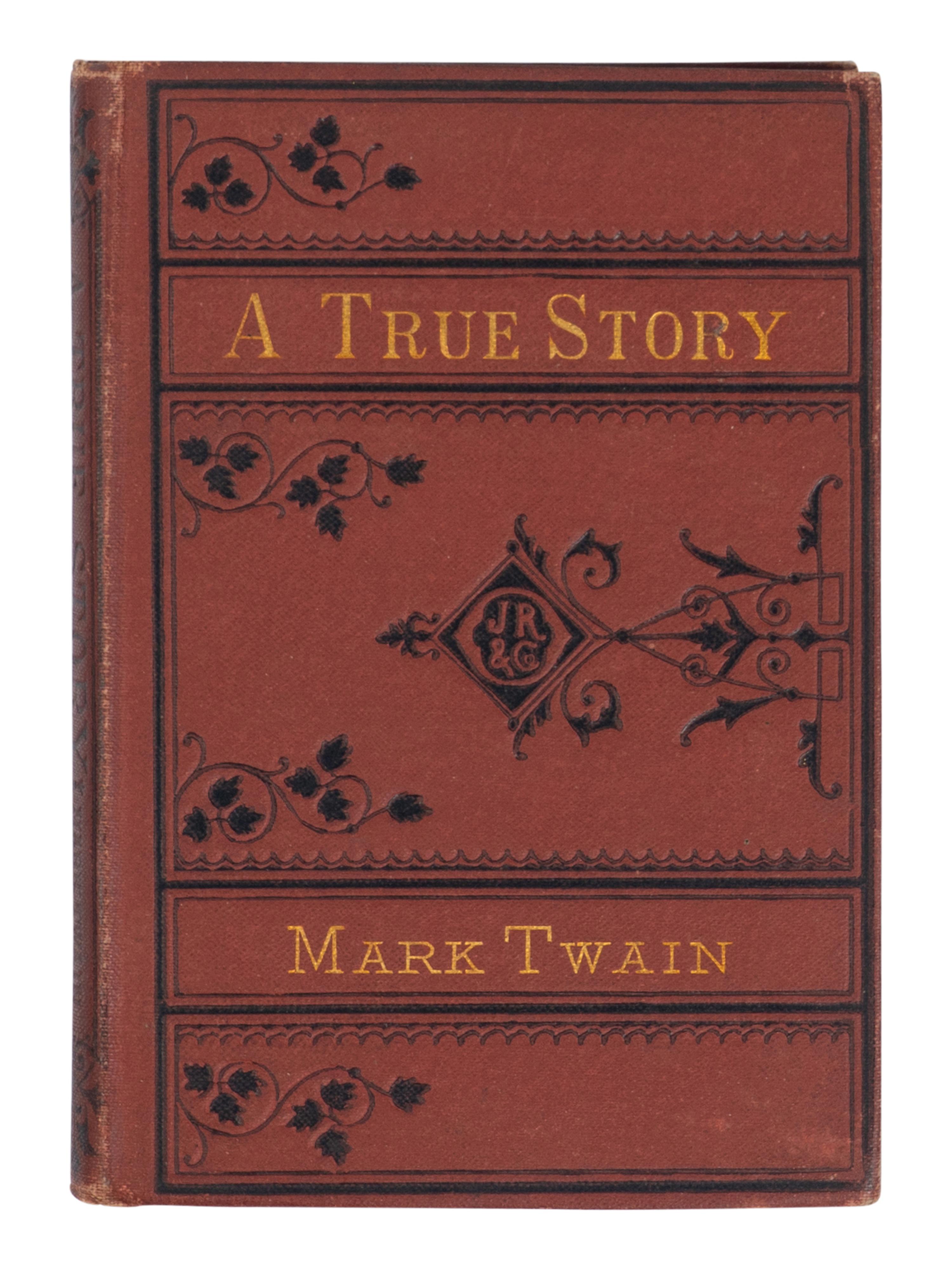 CLEMENS, Samuel L. ("Mark Twain") (1835-1910). A True Story, and The Recent Carnival of Crime. Boston: James R. Osgood, 1877.