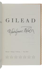 ROBINSON, Marilynne (b. 1943). Gilead . New York: Farrar, Straus and Giroux, 2004.