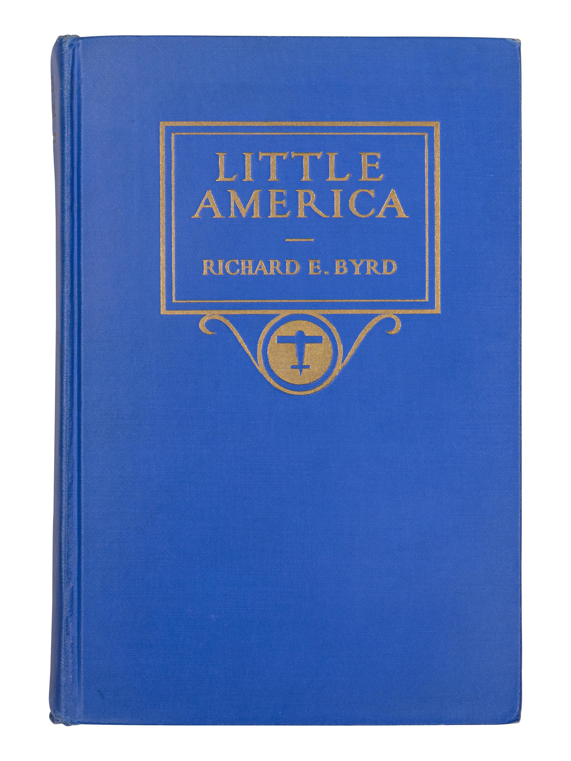 [BYRD, Richard Evelyn, Jr. (1888-1957)]. A group of 7 works by or about Byrd, comprising:
