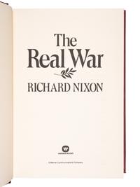 NIXON, Richard M. (1913-1994). The Real War . New York: Warner Books, 1980.