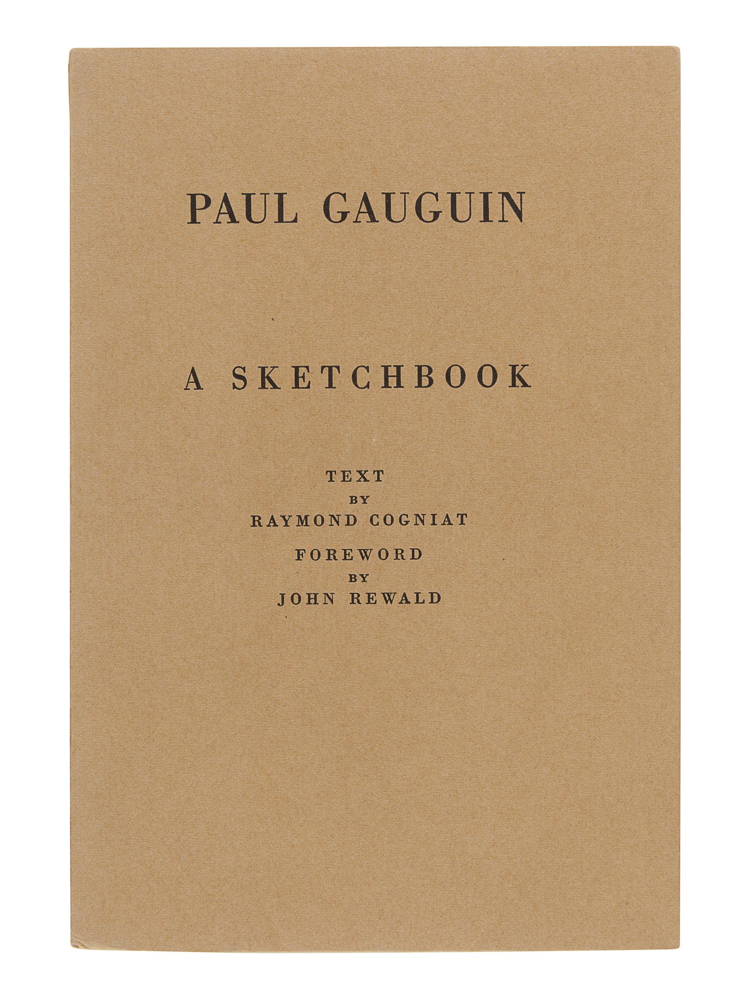 GAUGUIN, Paul (1848-1903). -- COGNIAT, Raymond. -- REWALD, John. Paul Gaugin: A Sketchbook / Carnet de Croquis. New York: Hammer Galleries, 1962.
