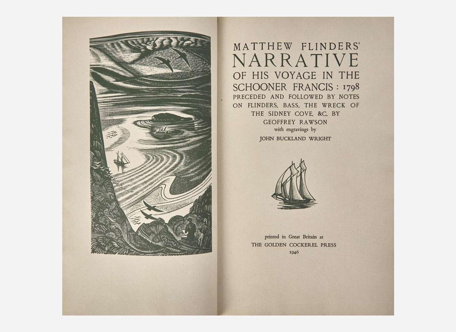 [Private Press] [Golden Cockerel Press] Rawson, Geoffrey: Matthew Flinders' Narrative of his Voyage in the Schooner Francis...