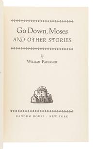 FAULKNER, William (1897-1962). Go Down Moses and Other Stories . New York: Random House, 1942.