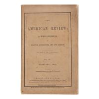Poe, Edgar Allan (1809-1849). "The Raven" in The American Review . Volume I, number II. New York: Edward O. Jenkins for Wiley and Putnam, February 1845 [but early January].