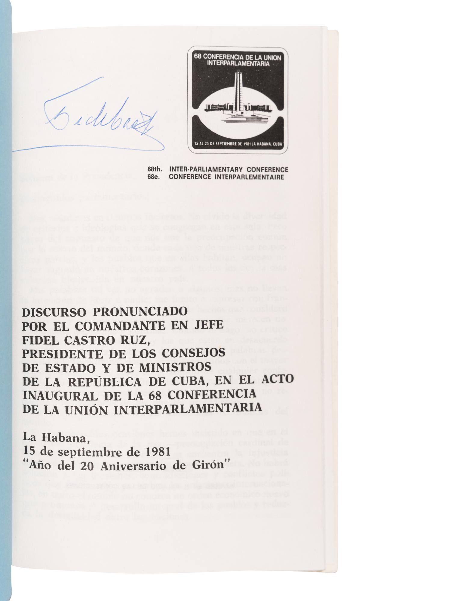 CASTRO, Fidel (1926-2016). Speech Delivered… at the Opening Session of the 68th Conference of the Inter-Parliamentary Union, Havana, September 15, 1981 . [Havana, 1981].