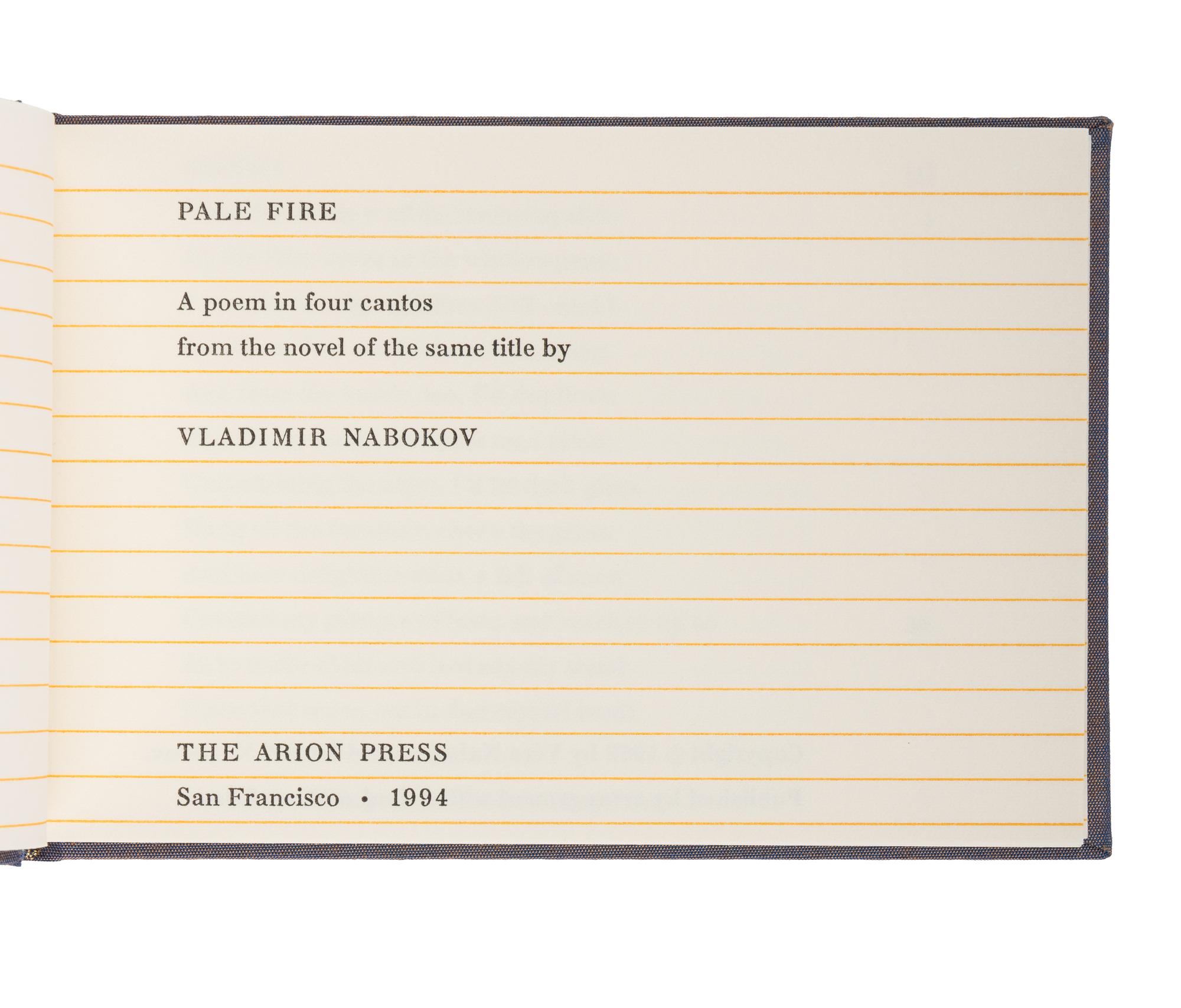[ARION PRESS]. NABOKOV, Vladimir (1899-1977). Pale Fire . San Francisco: The Arion Press, 1994.