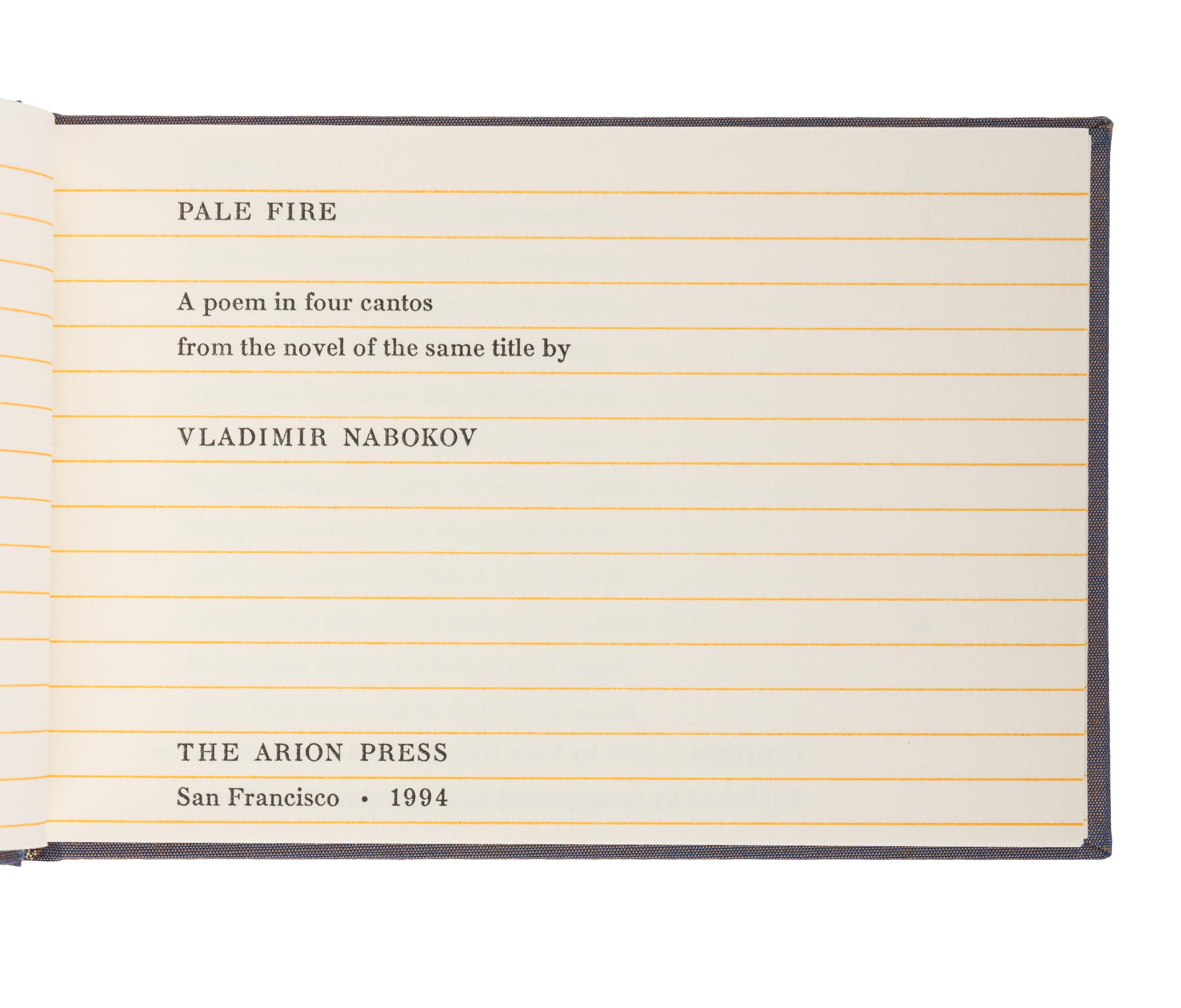[ARION PRESS]. NABOKOV, Vladimir (1899-1977). Pale Fire . San Francisco: The Arion Press, 1994.