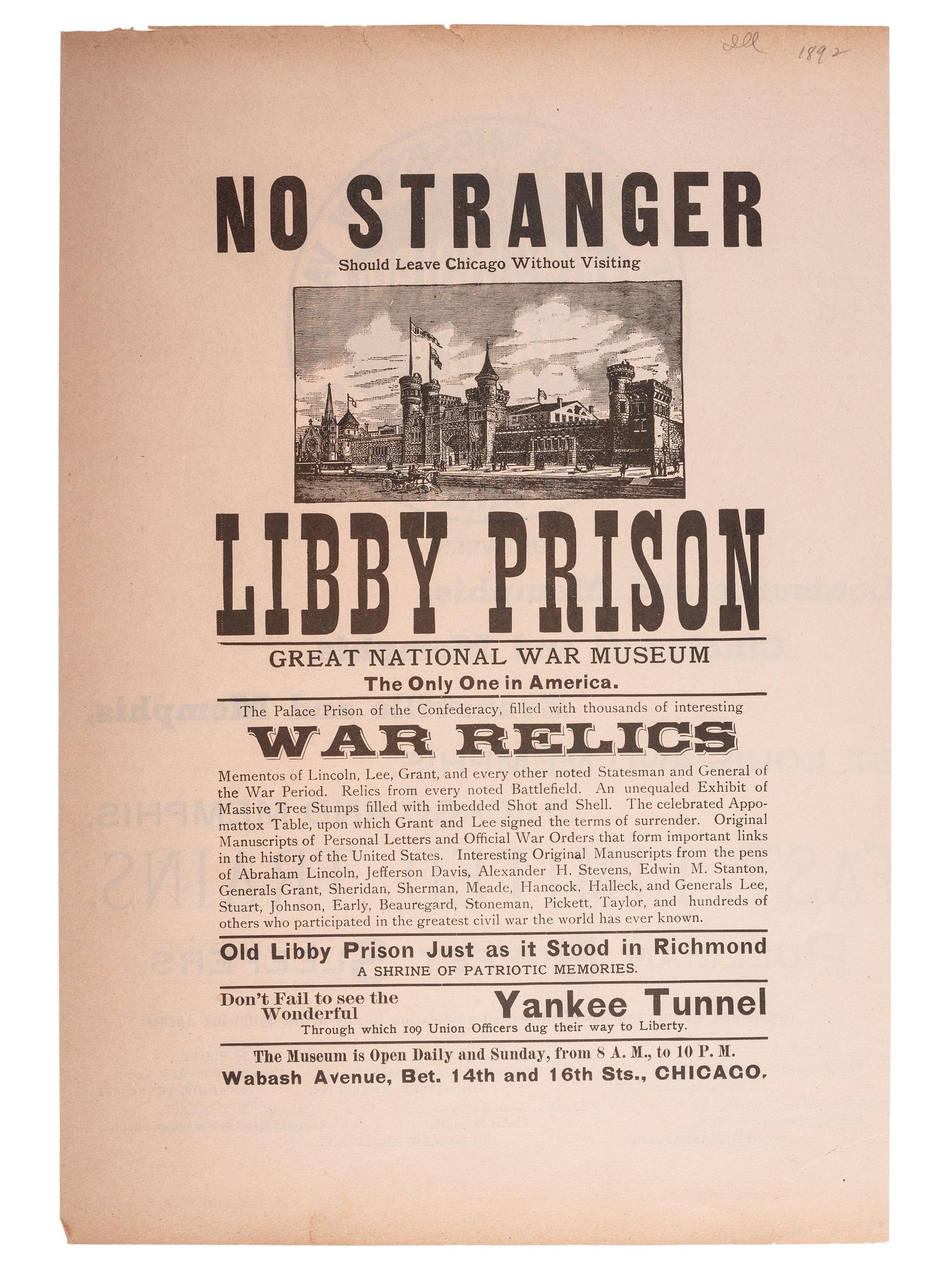 [CIVIL WAR - CHICAGO]. No Stranger Should Leave Chicago Without Visiting Libby Prison. [Chicago]: N.p, ca 1890s.
