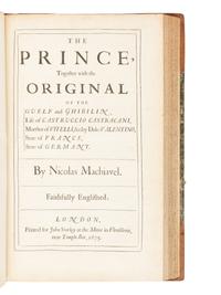 MACHIAVELLI, Niccolo (1469-1527). The Works of the Famous Nicolas Machiavel, Citizen and Secretary of Florence . Translated by Henry Neville. London: printed for John Starkey, 1675.