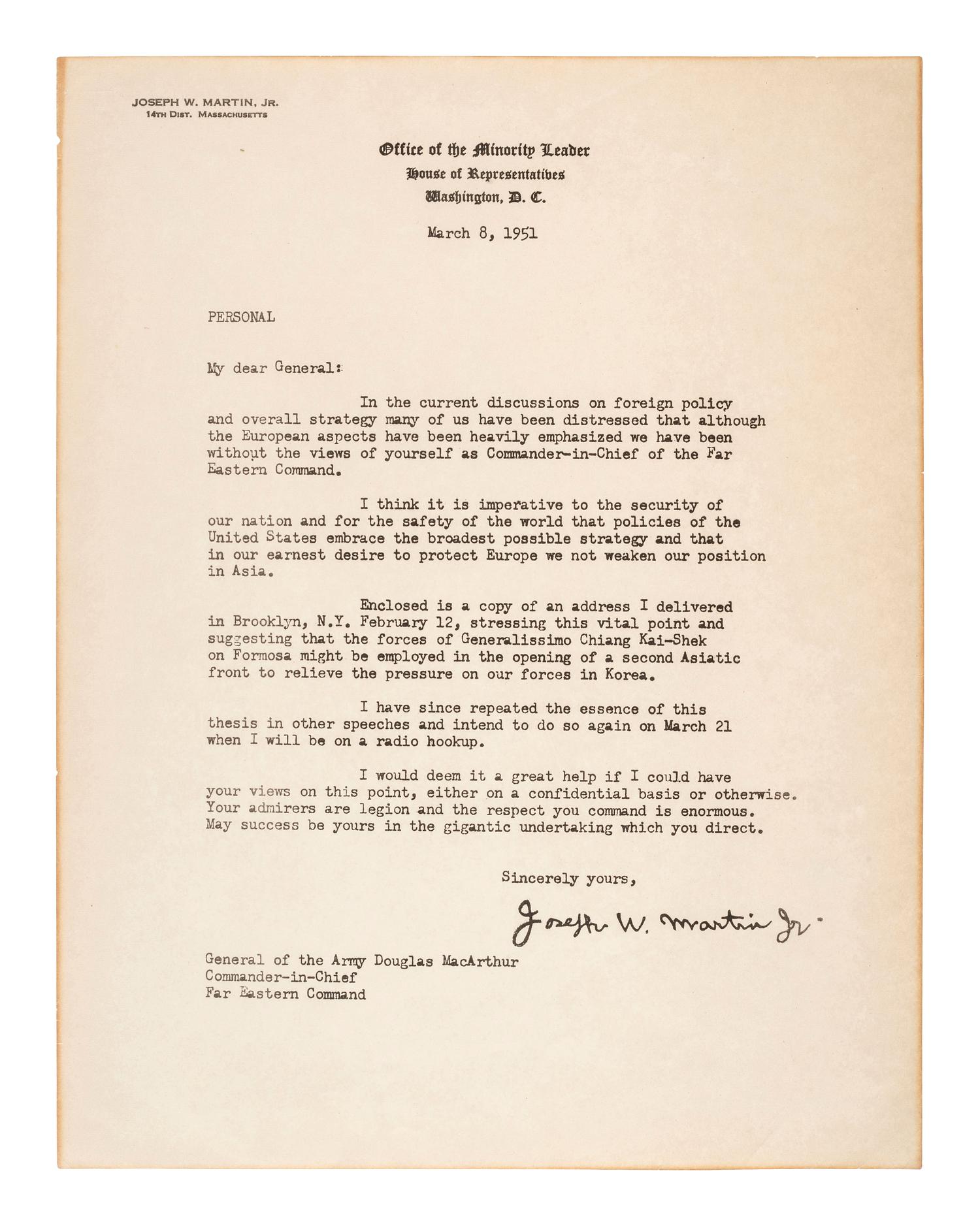 [POLITICS]. MARTIN, Joseph W. (1884-1968). Typed copy letter, as House Minority Leader, to General Douglas MacArthur. Washington, D.C., 8 March 1951.