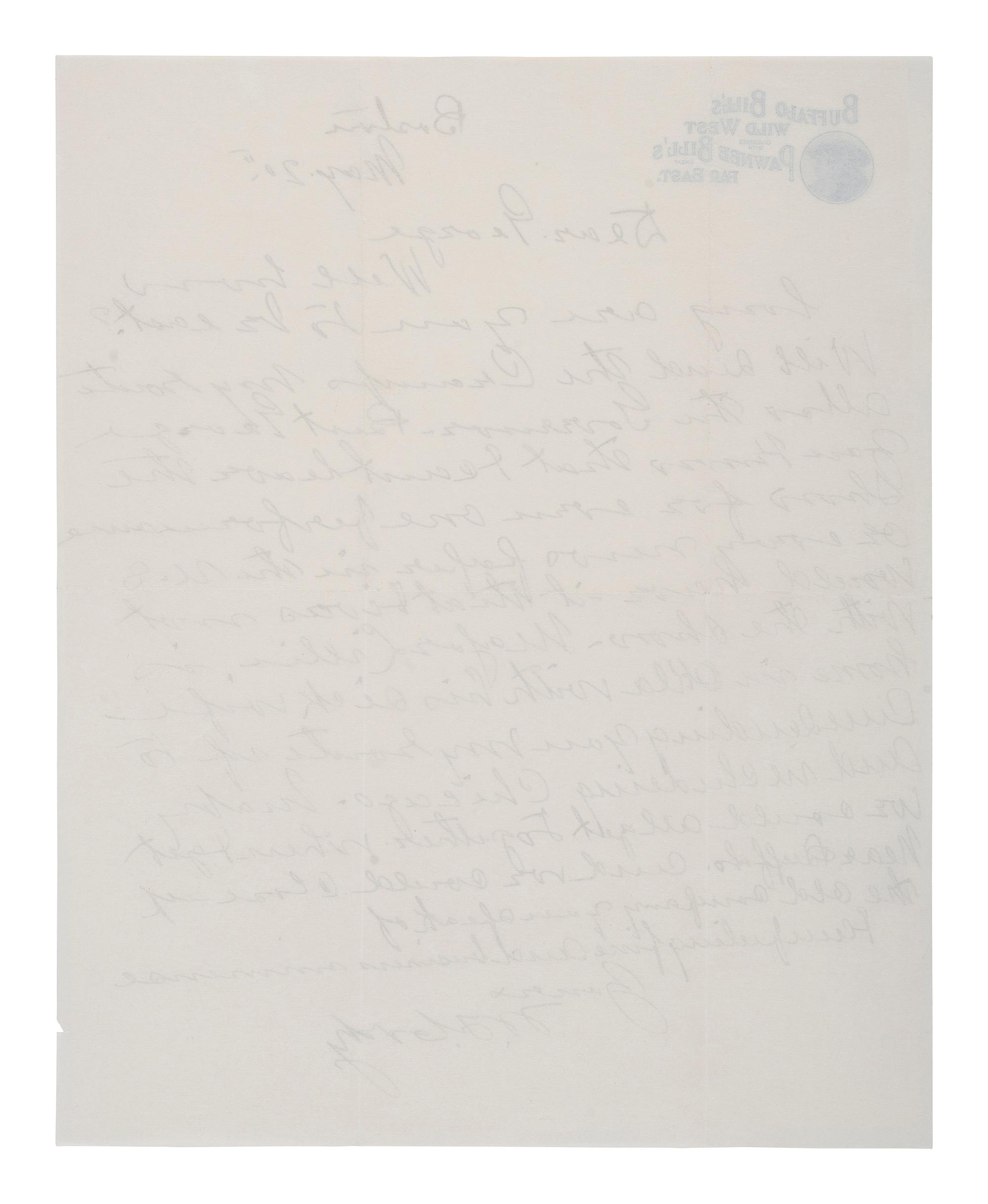 [WILD WEST SHOWS]. CODY, William F. ("Buffalo Bill") (1846-1917). Autograph letter signed ("W.F. Cody"), to George Bleistein. Boston, 20 May [1910].