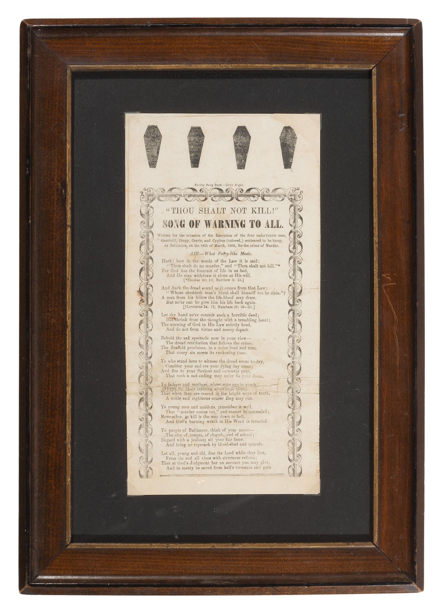 [CRIME & PUNISHMENT]. Songsheet warning against murder in reference to the execution of four men in Baltimore. 1859.