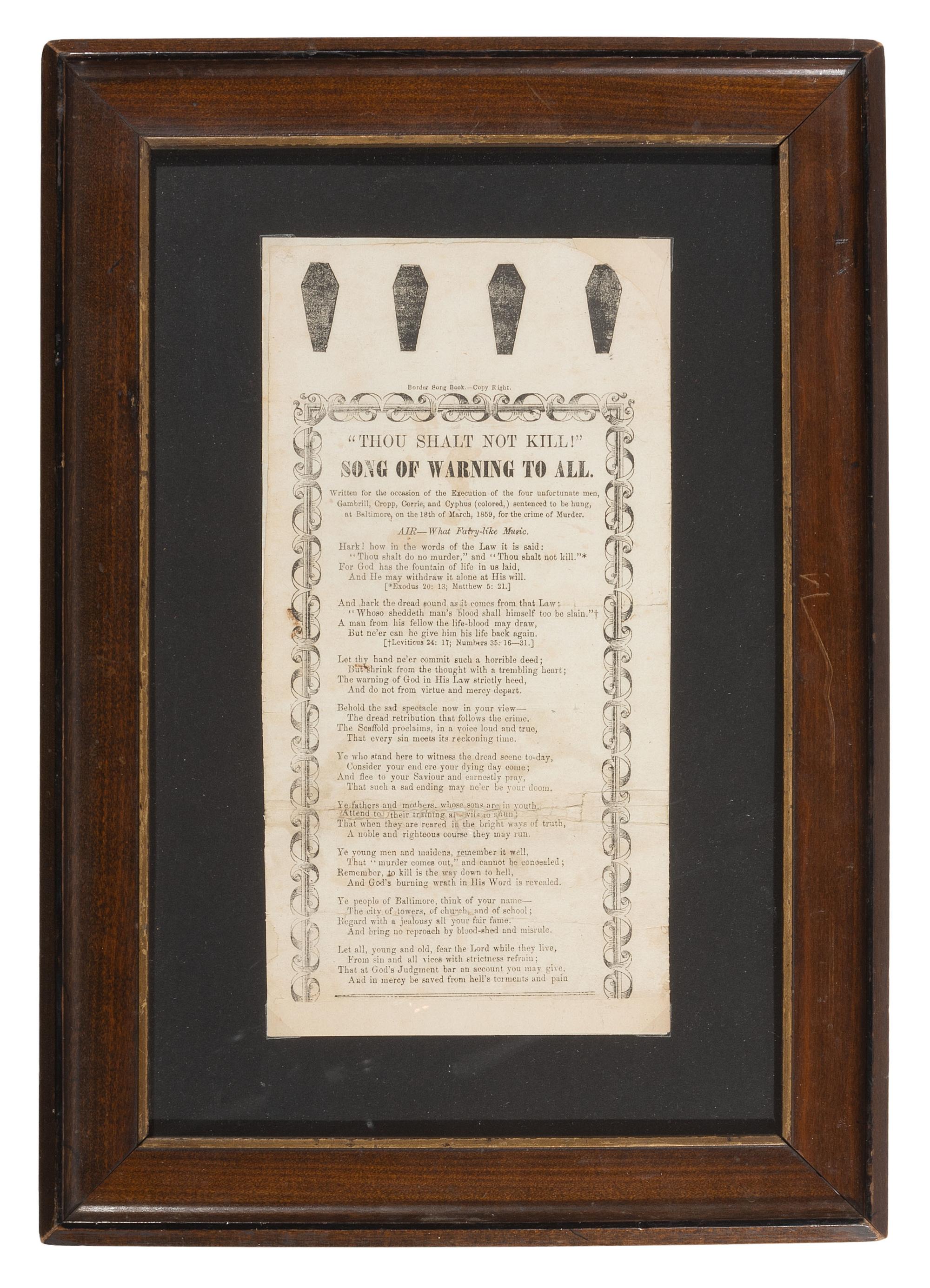 [CRIME & PUNISHMENT]. Songsheet warning against murder in reference to the execution of four men in Baltimore. 1859.