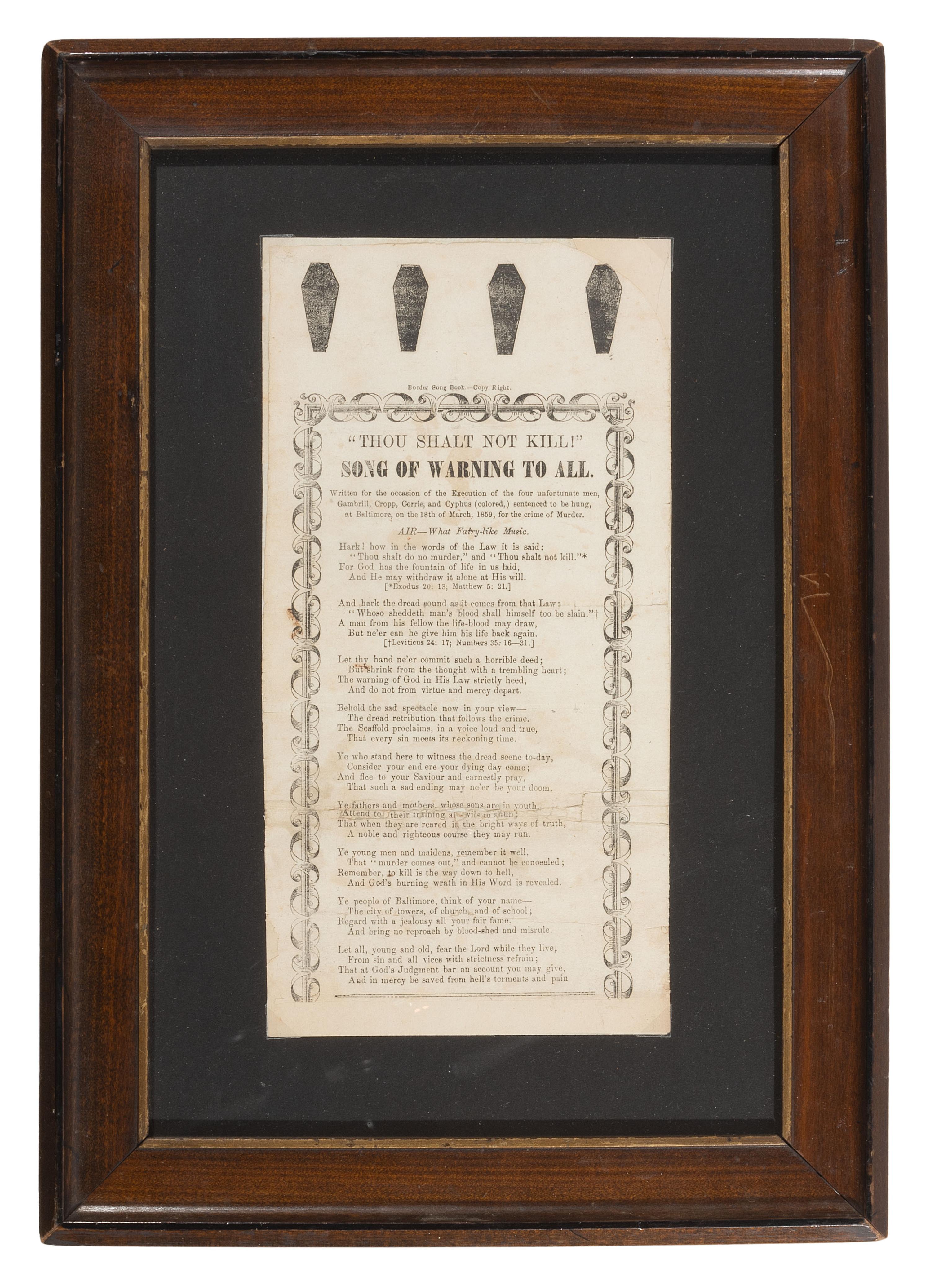 [CRIME & PUNISHMENT]. Songsheet warning against murder in reference to the execution of four men in Baltimore. 1859.