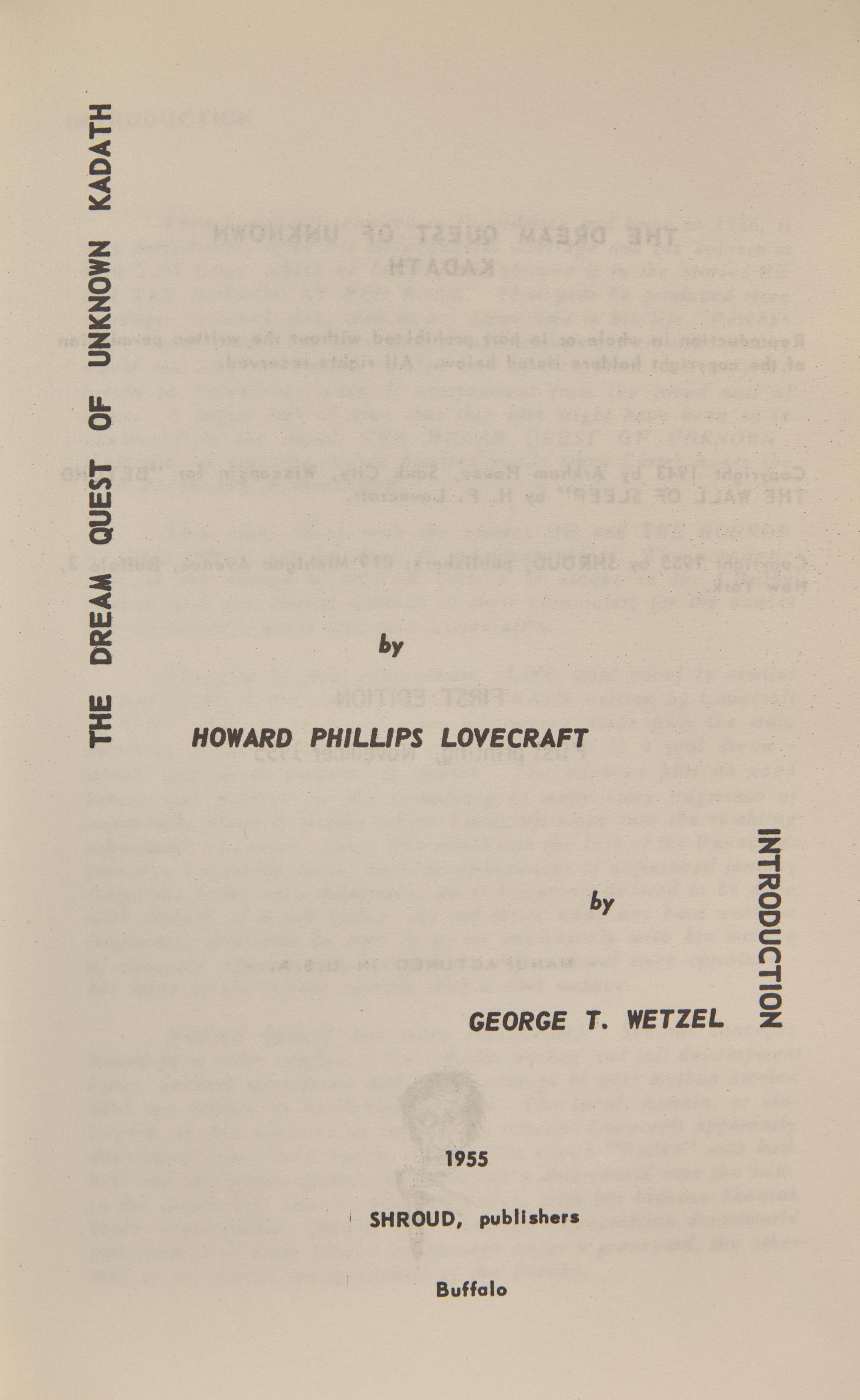 LOVECRAFT, Howard Phillips (1890-1937). The Dream Quest of Unknown Kadath. Buffalo: Shroud, Publishers, 1955.