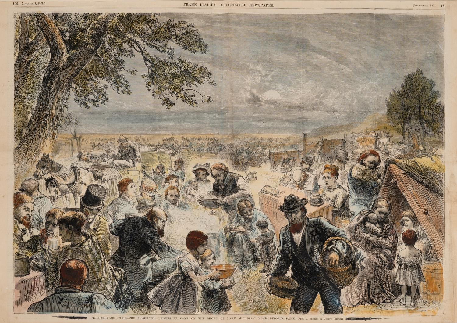 BECKER, Joseph. The Homeless Citizens in Camp on the Shore of Lake Michigan, Near Lincoln Park : Chicago, Frank Leslie's Newspaper, 1871.