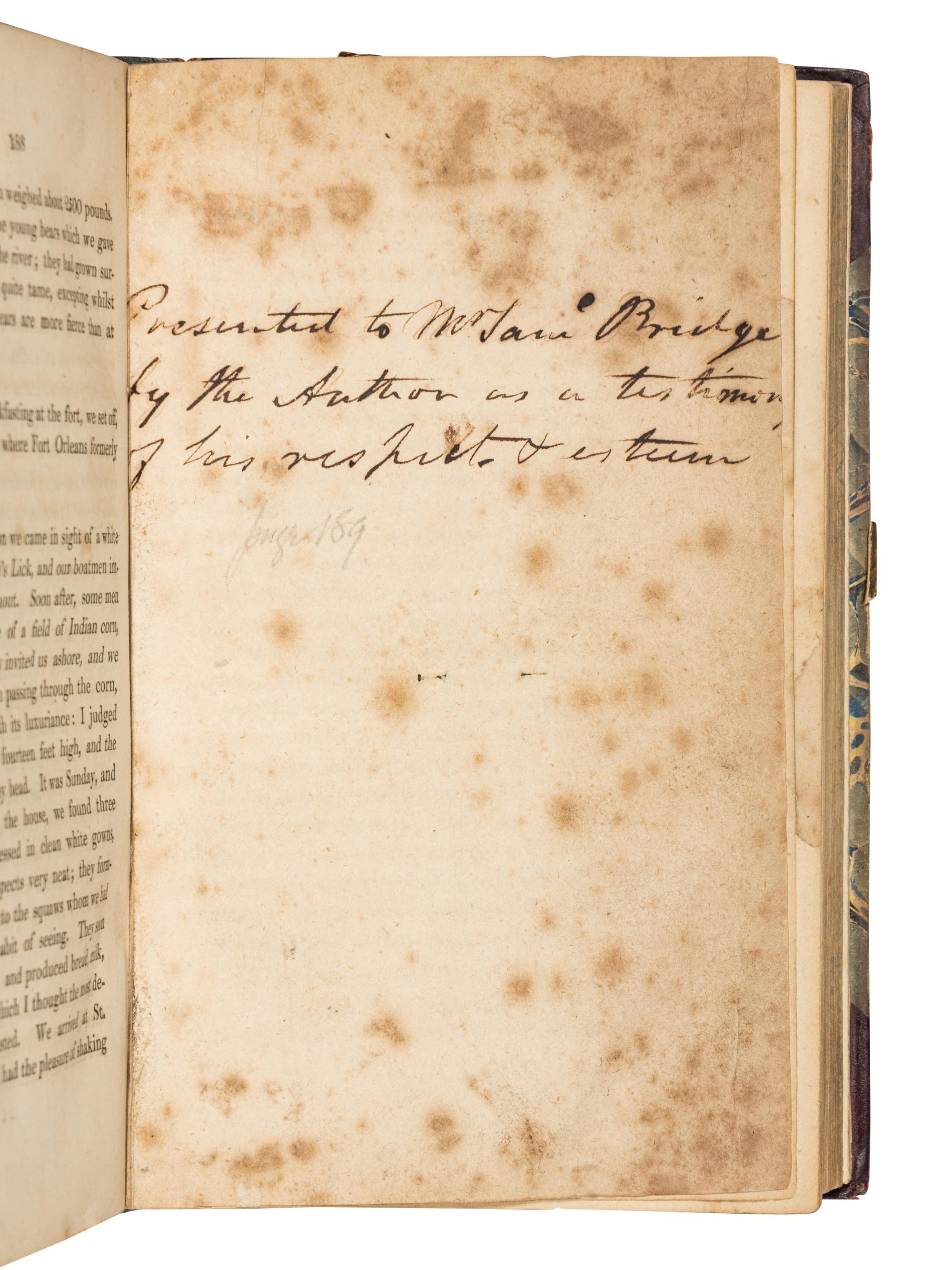 BRADBURY, John (fl.1809). Travels in the Interior of America, in the Years 1809, 1810, and 1811; Including a Description of Upper Louisiana, together with the States of Ohio, Kentucky, Indiana, and Tennessee, with the Illinois and Western Territories . Liverpool & London: printed by Smith and Galway for the author & Sherwood, Neely and Jones, 1817.