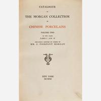 Catalogue of the Morgan Collection of Chinese Porcelains, Vol II only, parts I and II