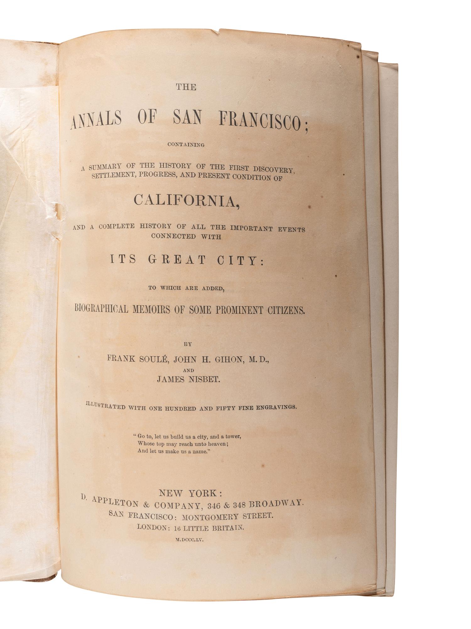 [WESTERN AMERICANA]. SOULÉ, Frank (1818-1882), John H. Gihon, and James Nisbet. The Annals of San Francisco. New York: D. Appleton & Co., 1855.