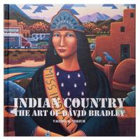 Little Big Horn Premonition , together with a signed copy of Indian Country: The Art of David Bradley by Valerie K. Verzuh